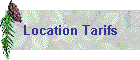 Location Tarifs