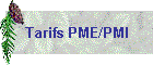 Tarifs PME/PMI